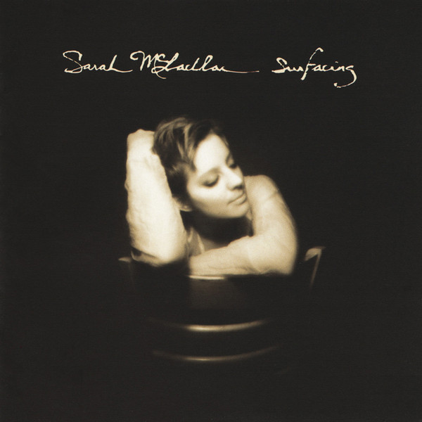 Sarah McLachlan: Surfacing (1997)